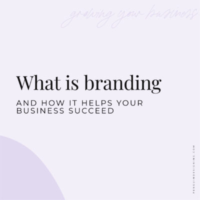 what is branding and how it helps your business succeed 