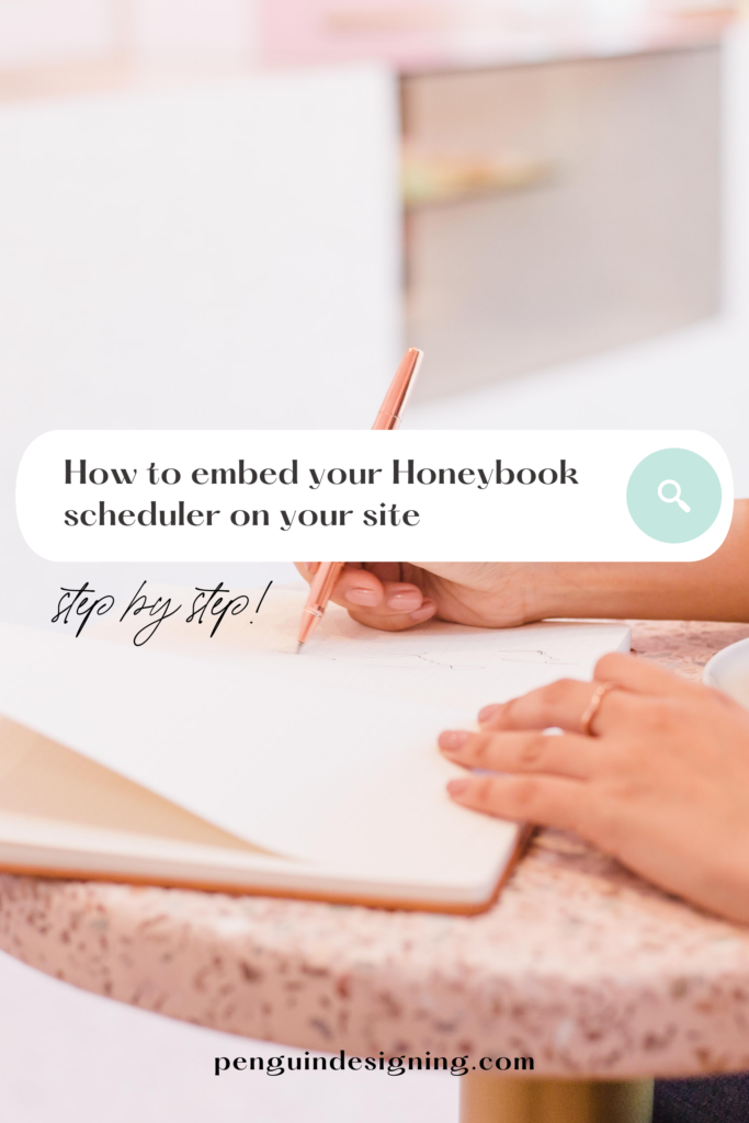 How to embed your Honeybook scheduler, step by step pinterest image