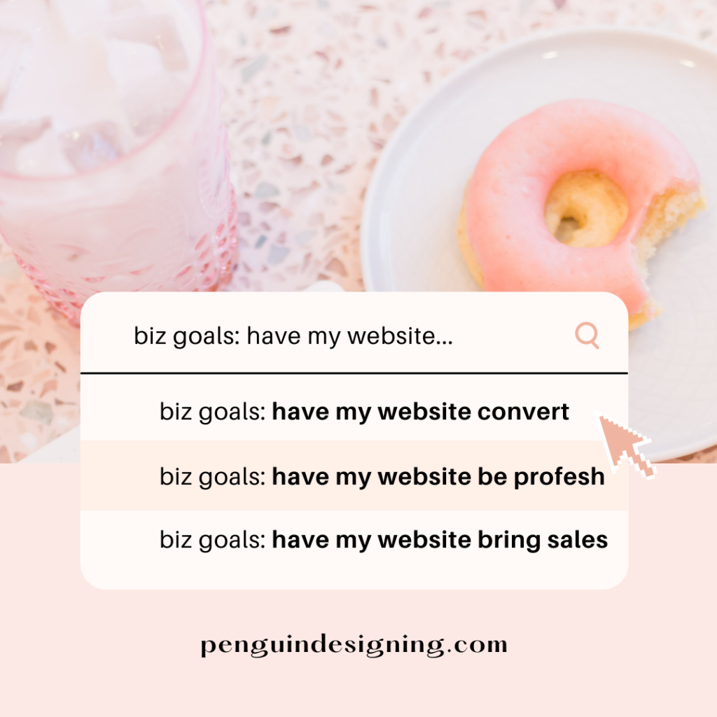 Biz goals: have my website convert 