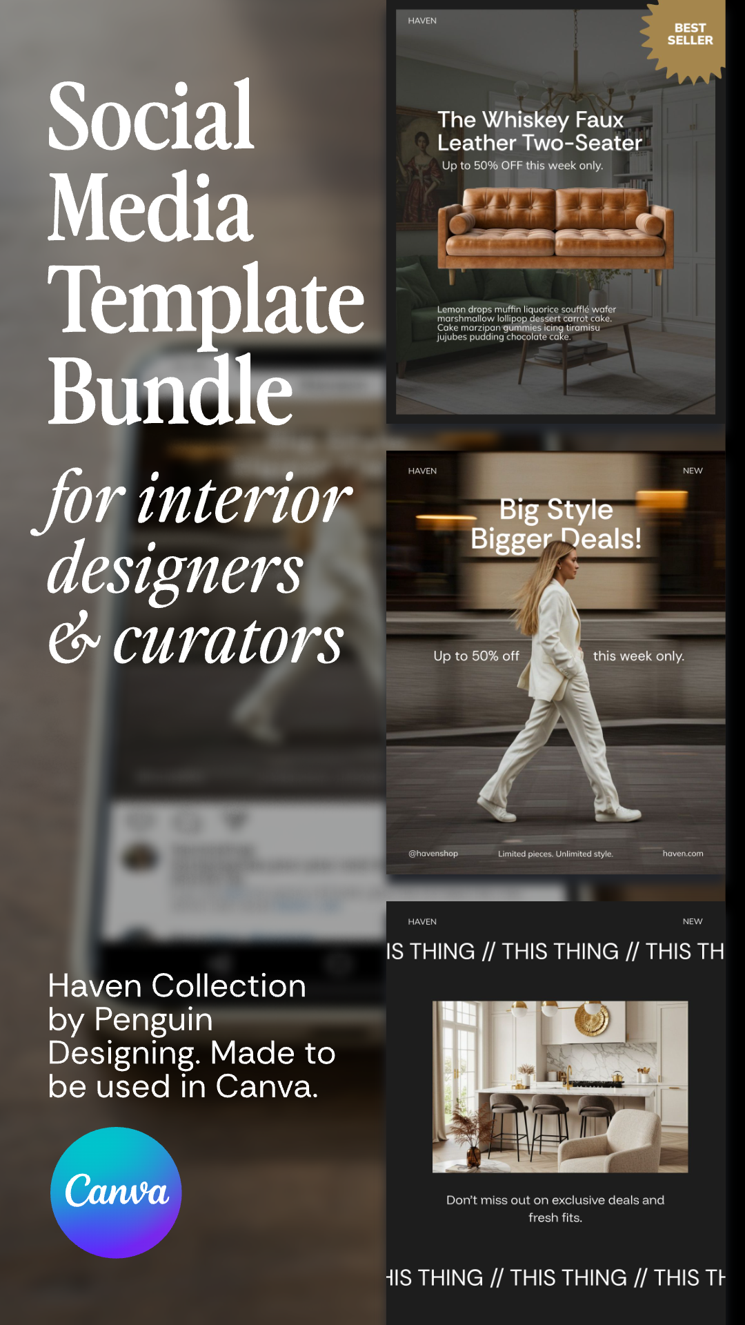 The Haven Canva Social Templates bundle for interior designers and curators includes sample posts with furniture images and promo text, crafted for easy use in Canva.