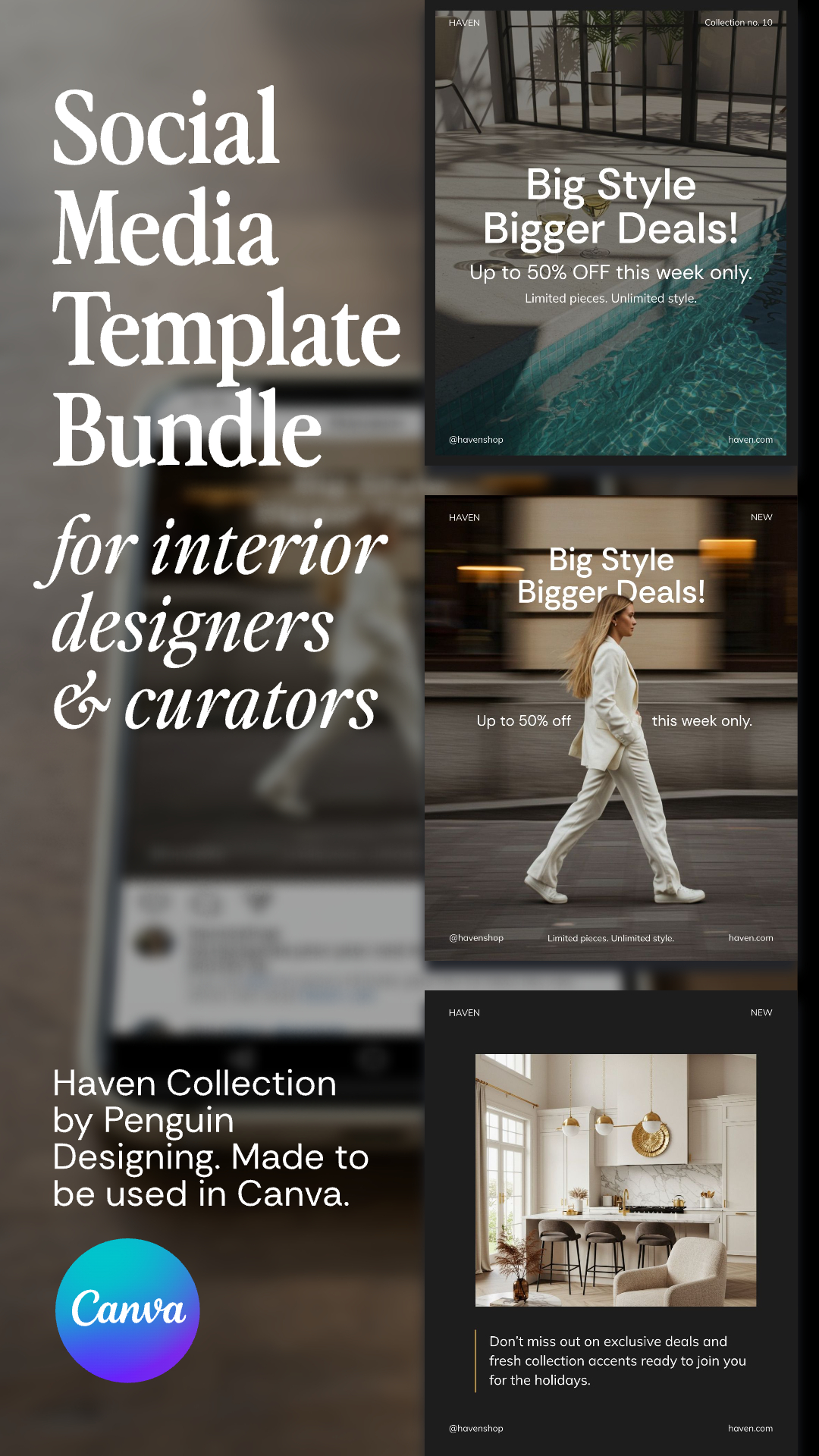 A promotional graphic for Haven Canva Social Templates, showcasing three sample post designs and highlighting the collection by Penguin Designing—ideal for interior designers looking for stylish template bundles.