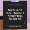 Text graphic from PENGUINDESIGNING.COM titled “Naming Your Authority: Where to Put Social Proof So It Actually Does the Best Job” for optimizing social proof on your website.